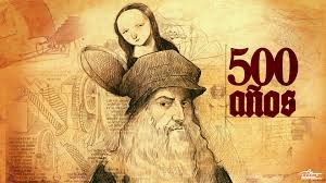 A 500 años de su muerte Leonardo Da Vinci