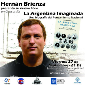 Hernan Brienza en Concordia La Argentina Imaginada
